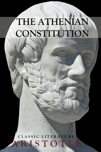 The Athenian Constitution von CreateSpace Independent Publishing Platform
